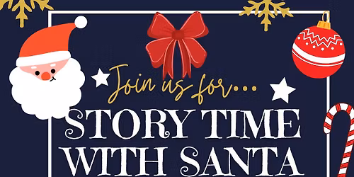 Story Time with Santa \ud83c\udf85\ud83c\udffc\ud83d\udcd6