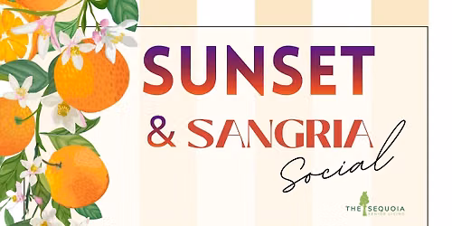 Sunset and Sangria Social at Sequoia Assisted Living