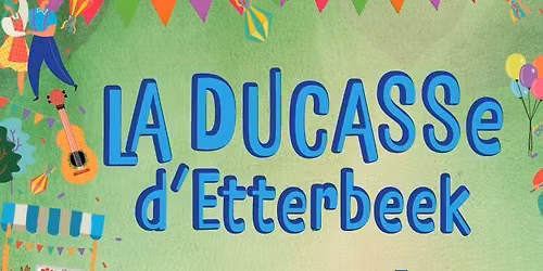 La Ducasse d'Etterbeek