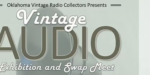OKVRC Vintage Audio Spring Swap Meet