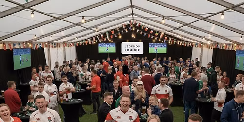 Legends Lounge, England vs Wales 7th Feb 2026