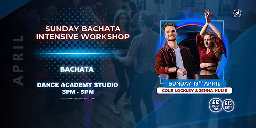 Sunday Workshop:Bachata with Cole Lockley & Jenna Hume