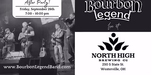 Bourbon Legend LIVE at North High Brewing Co. - Westerville!