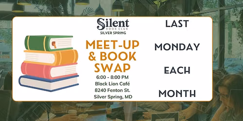 November Silent Book Club Silver Spring - Meetup and Book Swap