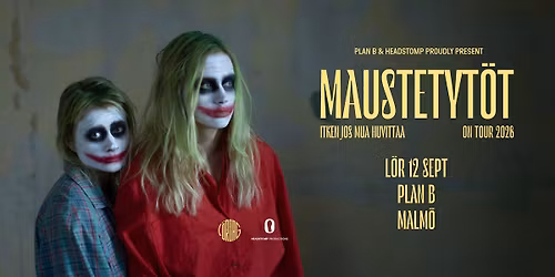 Maustetyt\u00f6t (FI) \/\/ Live at Plan B \u2014 Malm\u00f6