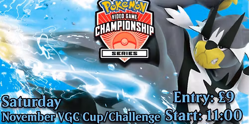 Pokemon VGC November Cup\/Challenge @ Spike's Hideout
