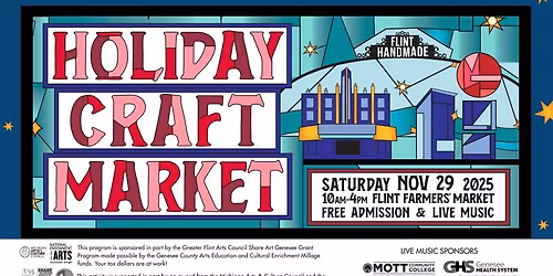 Flint Handmade 18th Annual Holiday Craft Market