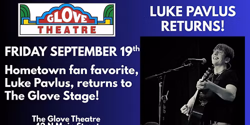 LUKE PAVLUS RETURNS TO THE GLOVE!