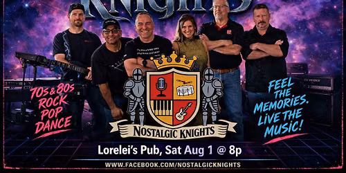 Nostalgic Knights Rocks Lo-re-lei Pub and Grill