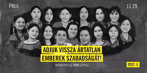 Adjuk vissza \u00e1rtatlan emberek szabads\u00e1g\u00e1t! - Workshop