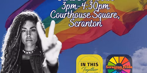 Scranton Pride: Here Together \u2014 Show Your Colors Vigil