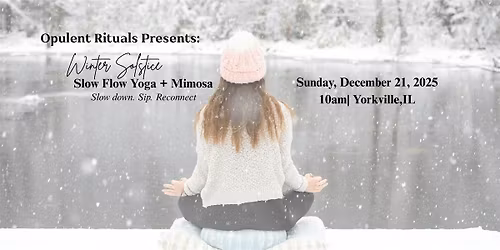 Winter Solstice Slow Flow Yoga + Mimosa