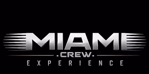 Miami Crew Experience