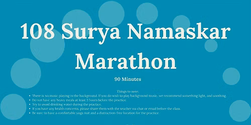 Challenge Yoga Skills - Online -108 Sun Salutations Marathon-Hattiesburg MS