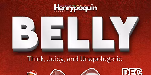 BELLY: MERRY THICKMAS