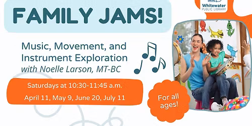 Family Jams -- FREE Music & Movement program! 