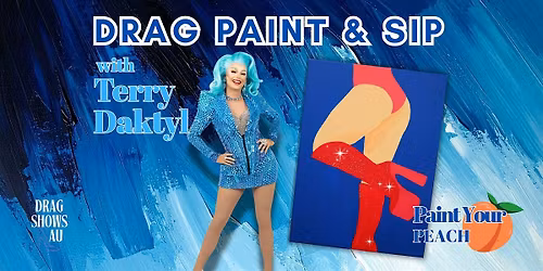 Drag Paint & Sip Canberra