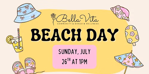 Bella Vita Beach Day!