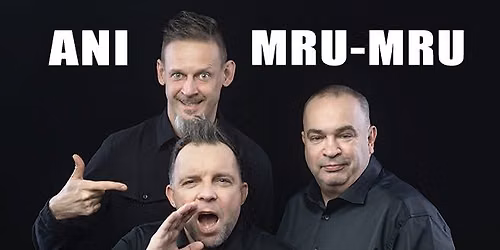 Kabaret ANI MRU-MRU \u25cf 29.11.2026 Kozienice \u25cf program: Mniej wi\u0119cej