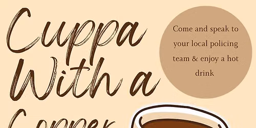 Cuppa with a Copper at Weston Favell Library 
