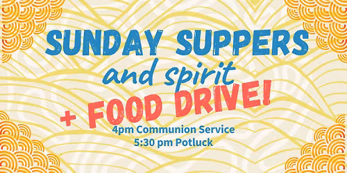 Sunday Suppers and Spirit