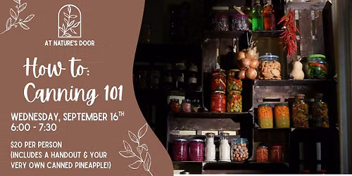 How to: Canning 101  