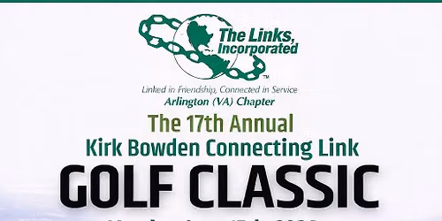 17th Annual Kirk Bowden Connecting Links Golf Tournament