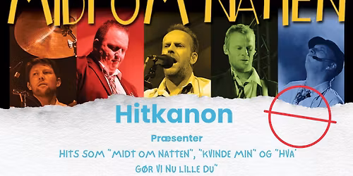 Hitkanonen | Midt Om Natten (Kim Larsen & Gasolin)