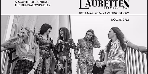 THE LAURETTES at The Bungalow - DOORS 7PM