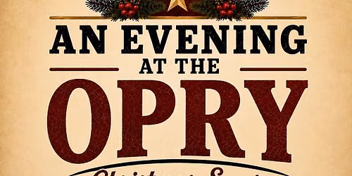 "An Evening at the Opry - Christmas Special" starring Jordan Poole "LIVE" in Evans, GA