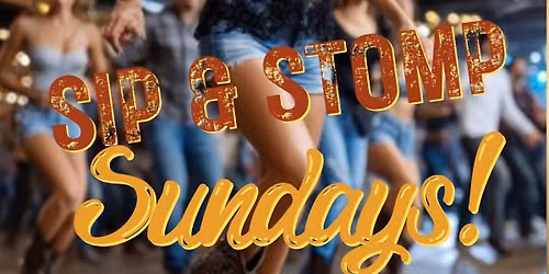 Sip & Stomp Sundays - Line Dancing Lessons