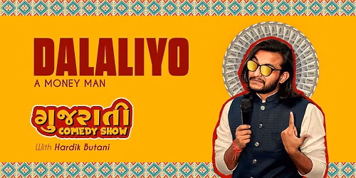 DALALIYO A MONEY MAN With HARDIK BUTANI