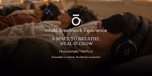 Inhal\u014d Breathwork Experience -Leicester
