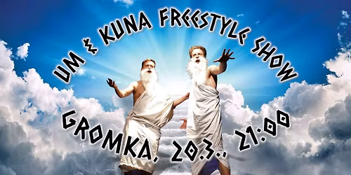 UM & KUNA freestyle rap show