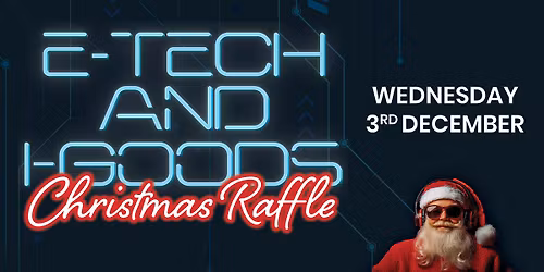 E-Tech & I-Goods Christmas Raffle