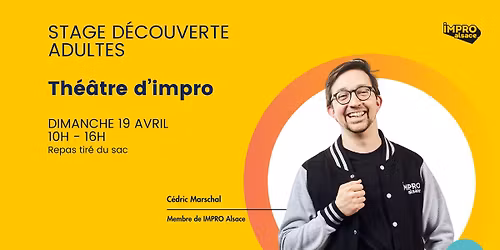 IMPRO Alsace - Stage de d\u00e9couverte de l'impro pour les adultes