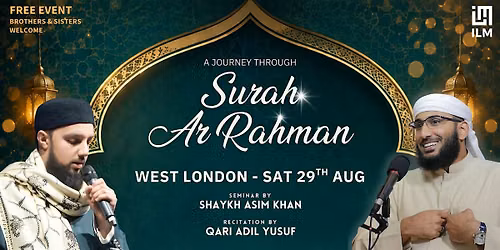 A Journey Through Surah Ar Rahman - Bradford