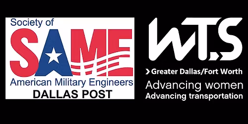 SAME Dallas Post & WTS Greater DFW - May 2026 Luncheon
