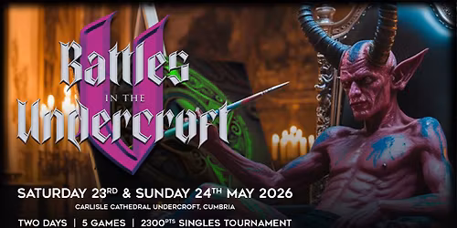 Battles in the Undercroft V