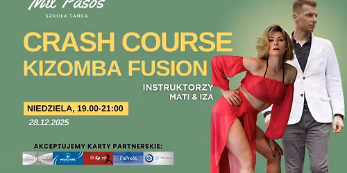 SYLWESTROWY CRASH COURSE KIZOMBA FUSION - 2H I TA\u0143CZYSZ! NIEDZIELA 19:00-21:00 \/ 28.12.25!