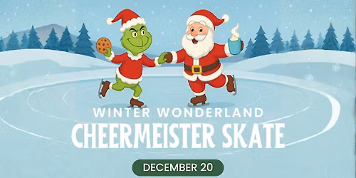 Cheermeister Holiday Skate