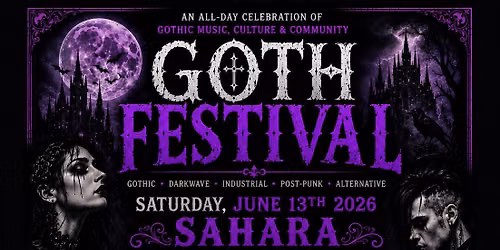Goth Festival 8 bands,vendors merch & more, photo ops, costume contest