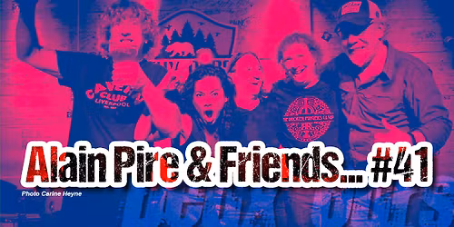 ALAIN PIRE & FRIENDS\u2026 #41 > Deux Ours