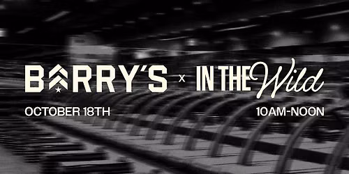 In The Wild Atlanta: Barry's x In The Wild Dating Mixer