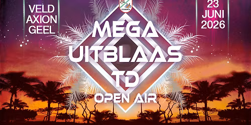 MEGA UITBLAAS TD OPENAIR 2026