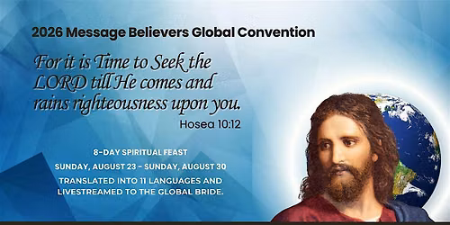 DAY 4 of 2026 Message Believers Global Convention