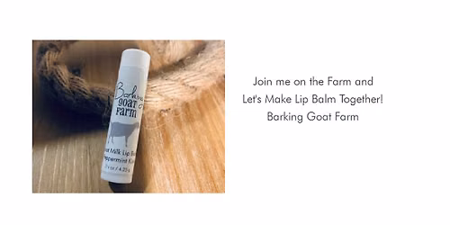 Let's Make Lip Balm Together