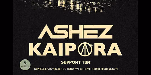 Ashez & Kaipora - Hydra Records PREMIUM EVENT
