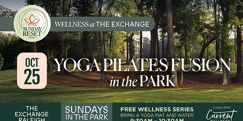 Yoga Pilates Fusion - Sunday Reset Series