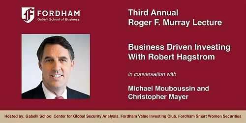 Business Driven Investing With Robert Hagstrom